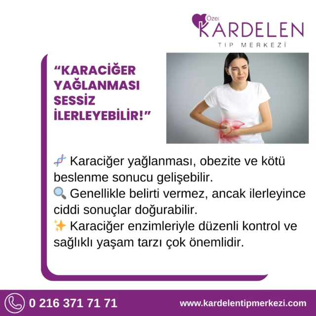 Karaciğer yağlanması çoğu zaman belirti vermeden ilerleyebilir. Düzenli kontroller ve sağlıklı yaşam alışkanlıkları, erken tanı ve tedavi için büyük önem taşır. Sağlığınızı ertelemeyin. 💜🩺
#KaraciğerYağlanması #İçHastalıkları #SağlıklıYaşam #ErkenTanı #KardelenTıpMerkezi